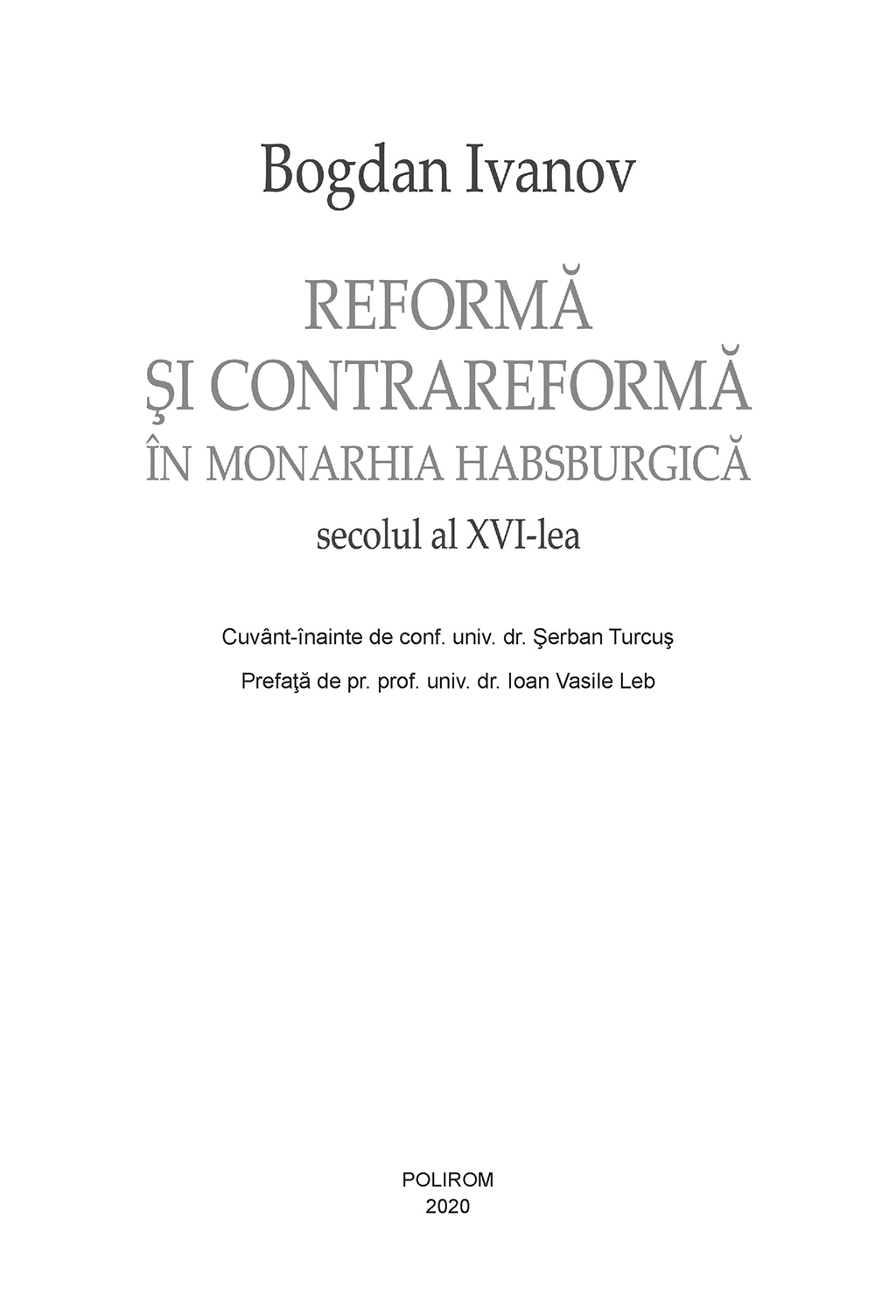 Reforma si Contrareforma in Monarhia Habsburgica | Bogdan Ivanov - 3 | YEO