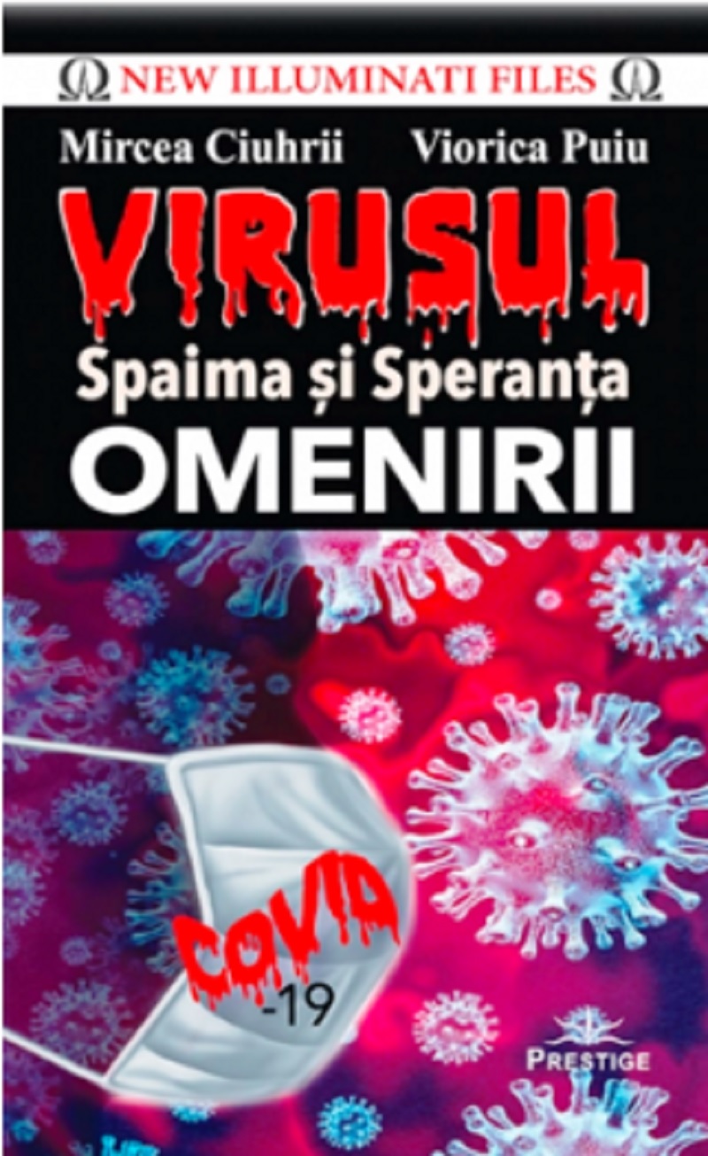 Virusul – Spaima si Speranta omenirii | Mircea Ciuhrii, Viorica Puiu carturesti 2022
