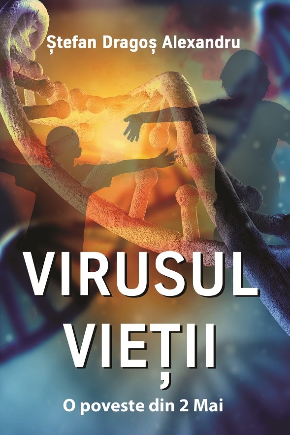 Virusul Vietii | Stefan Dragos Alexandru carturesti 2022