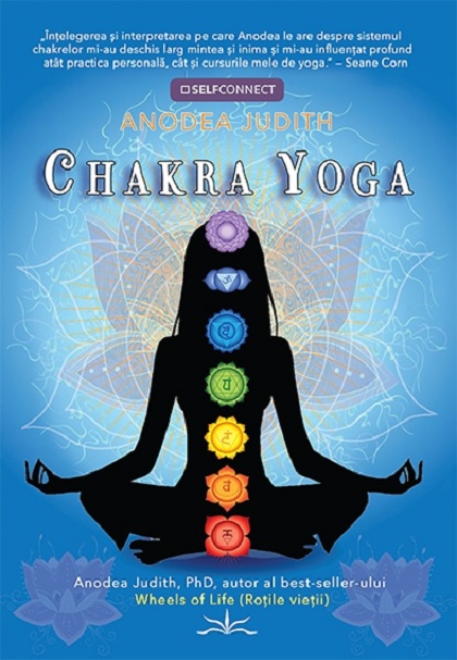 Chakra Yoga | Anodea Judith