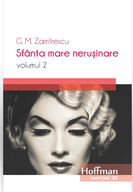 Sfanta mare nerusinare | George Mihail Zamfirescu