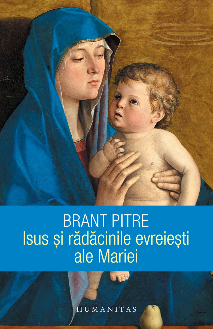 Isus si radacinile evreiesti ale Mariei | Brant Pitre ale 2022