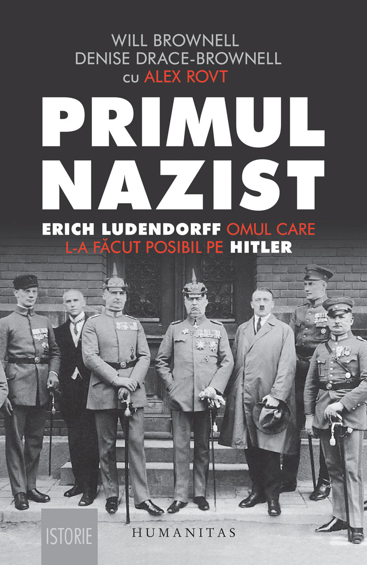 Primul nazist | Will Brownell, Denise Drace-Brownell, Alex Rovt carturesti.ro imagine 2022