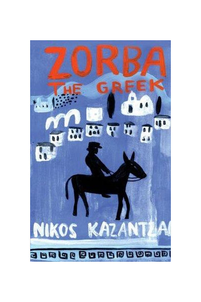Zorba The Greek | Nikos Kazantzakis
