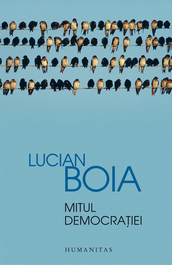 Mitul democratiei | Lucian Boia
