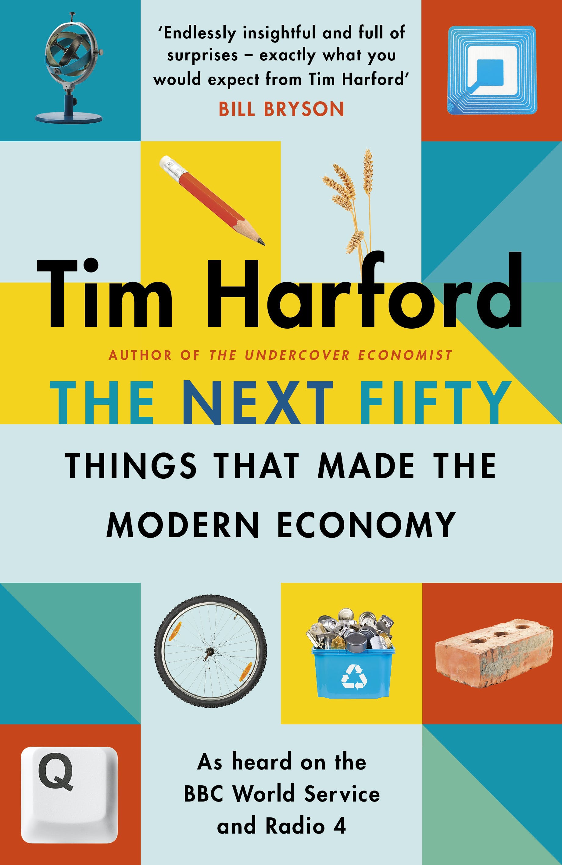 The Next Fifty Things that Made the Modern Economy | Tim Harford