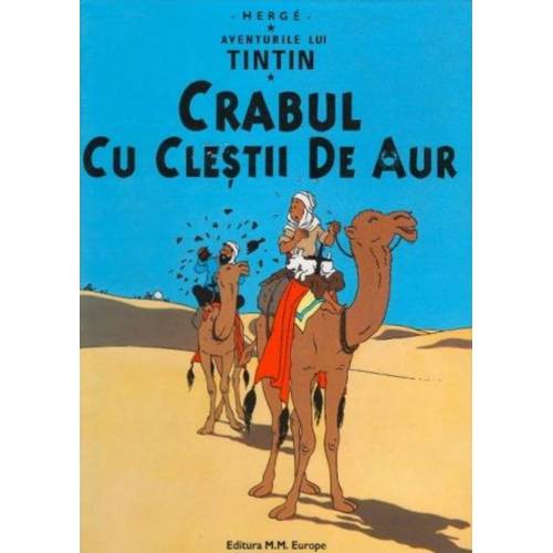 Aventurile lui Tin Tin - Crabul Cu Clestii De Aur (Vol. 6) | Herge