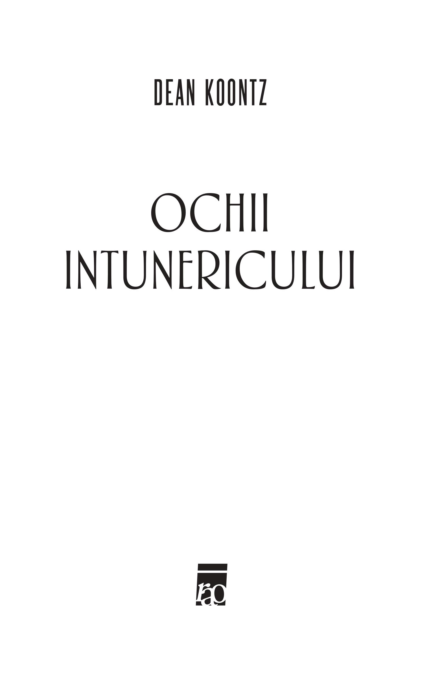 Ochii intunericului | Dean Koontz - 1 | YEO