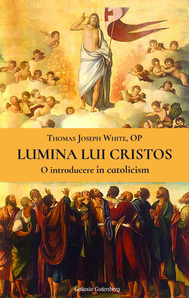 Lumina lui Cristos | Thomas Joseph White carturesti.ro