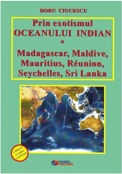 Prin exotismul Oceanului Indian | Doru Ciucescu