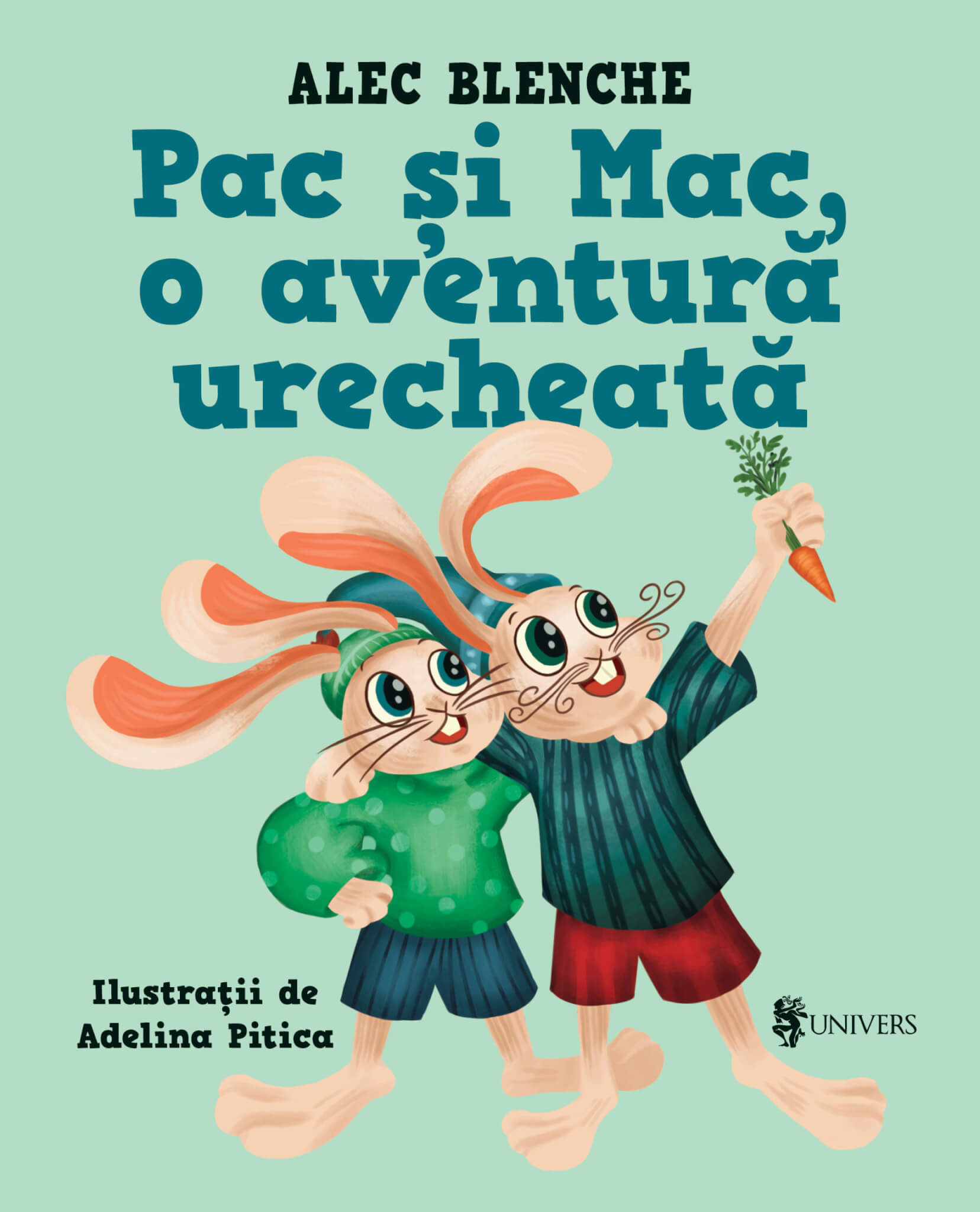 Pac si Mac, o aventura urecheata | Alec Blenche adolescenti