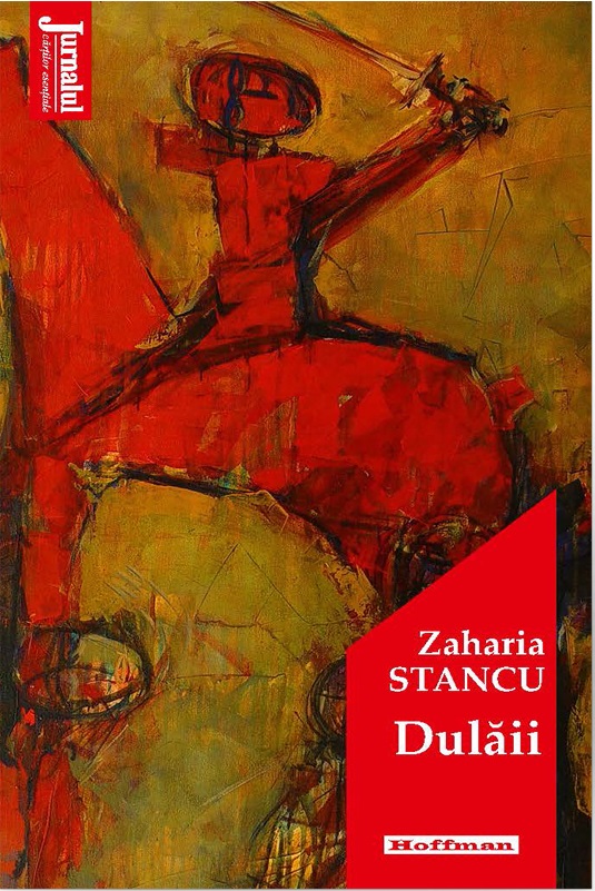 Dulaii | Zaharia Stancu carturesti 2022