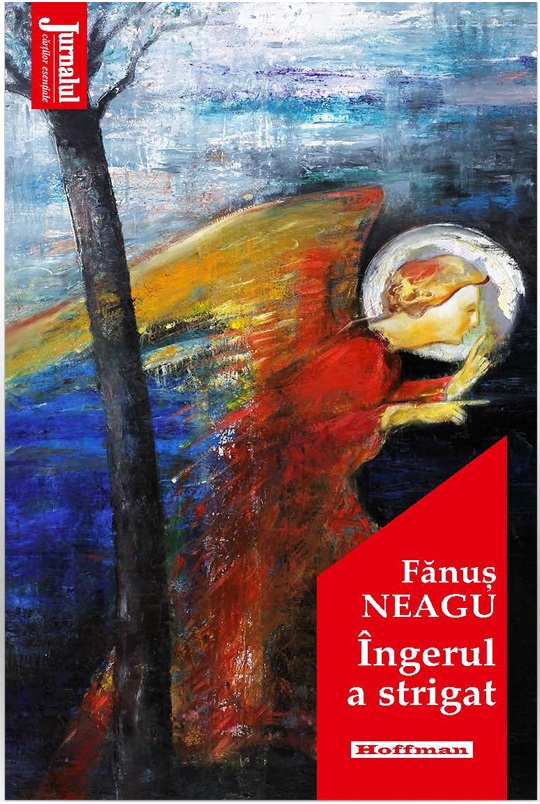 Ingerul a strigat | Fanus Neagu