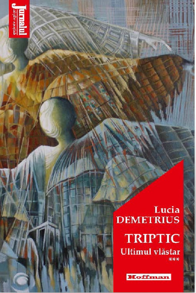 Triptic. Ultimul vlastar | Lucia Demetrius carturesti.ro imagine 2022