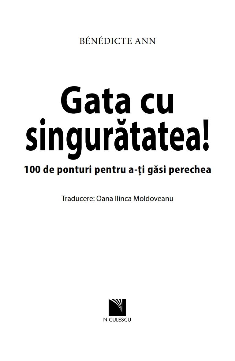 Gata cu singuratatea | Benedicte Ann