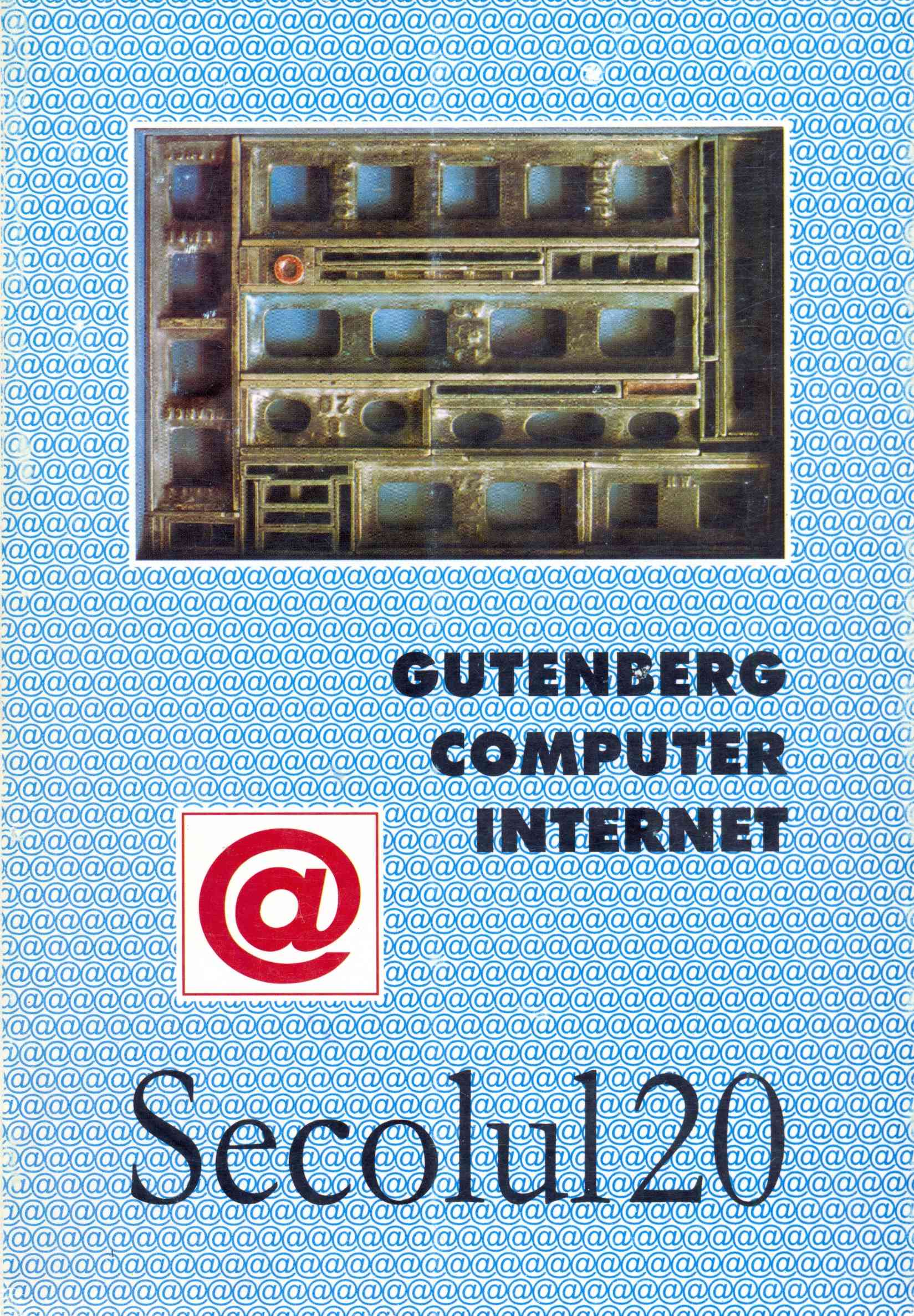 Secolul 20 - Gutenberg