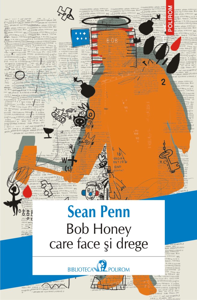 Bob Honey care face si drege | Sean Penn Bob