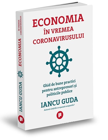 Economia in vremea coronavirusului | Iancu Guda carturesti.ro poza bestsellers.ro