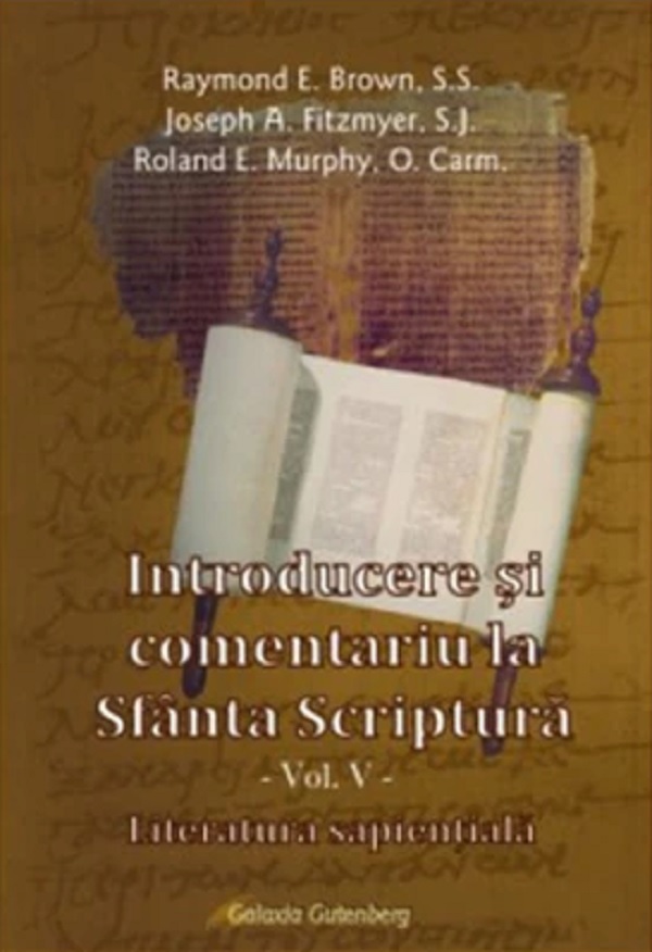 Introducere si comentariu la Sfanta Scriptura – Volumul 5 | Raymond E. Brown carturesti.ro poza bestsellers.ro
