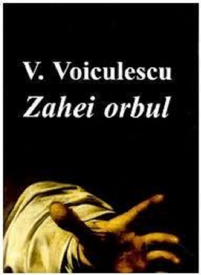 Zahei orbul | Vasile Voiculescu Cartex 2022