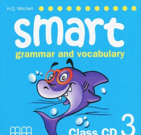 Vezi detalii pentru Smart Grammar and Vocabulary 3 | H Q Mitchell
