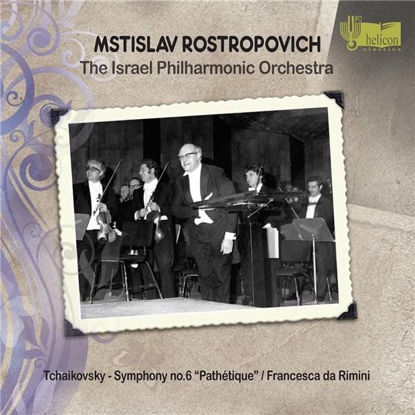 Tchaikovsky: Symphony No 6; Francesca da Rimini | Pyotr Ilyich Tchaikovsky, Israel Philharmonic Orchestra