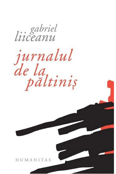 Jurnalul de la Paltinis. Un model paideic in cultura umanista (Ed. a II-a) | Gabriel Liiceanu