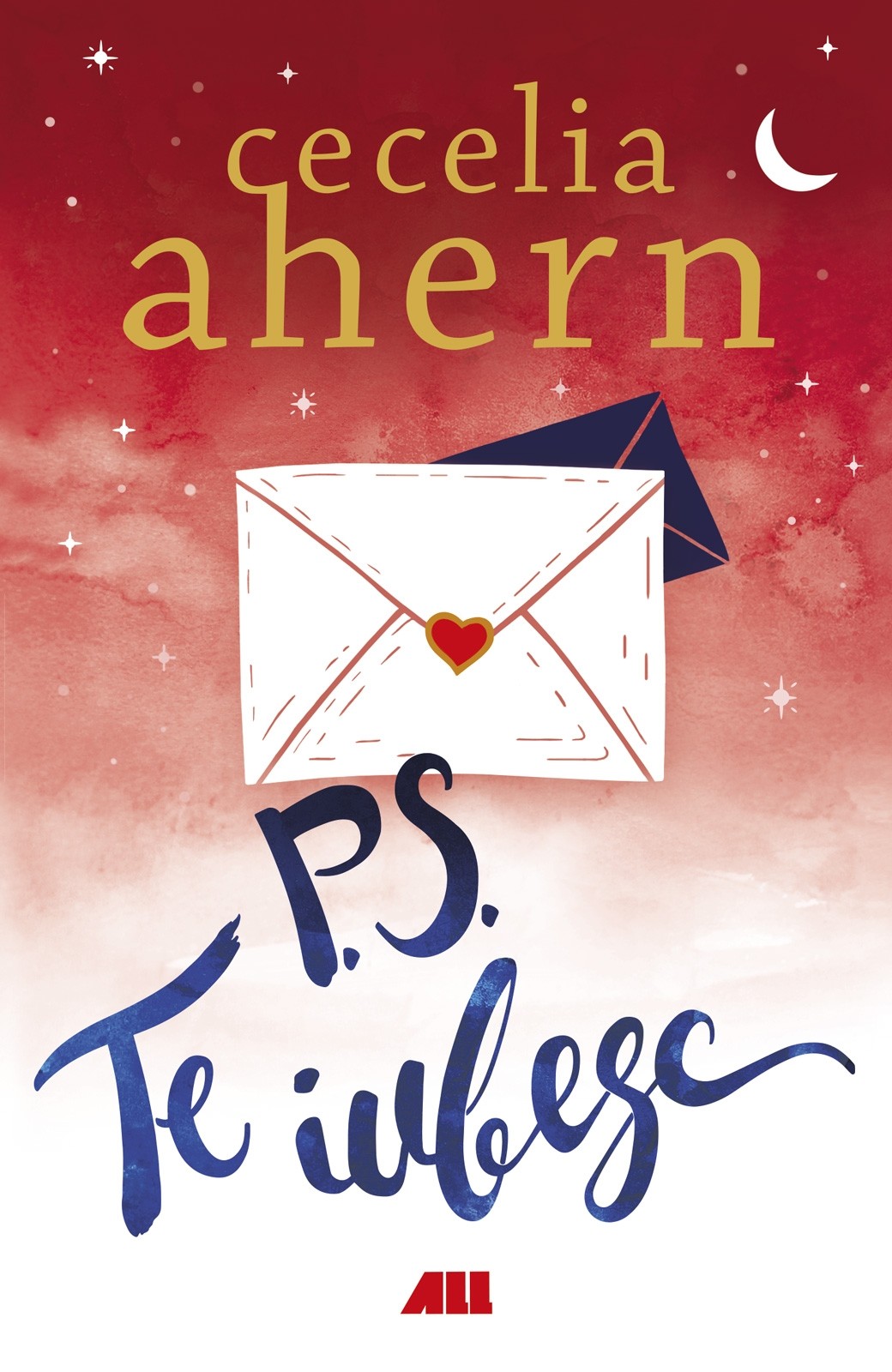 P.S. Te iubesc | Cecelia Ahern ALL poza bestsellers.ro