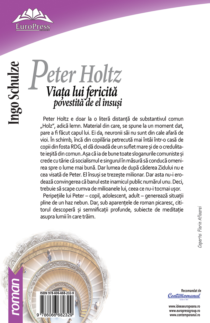 Peter Holtz. Viata lui fericita povestita de el insusi | Ingo Schulze