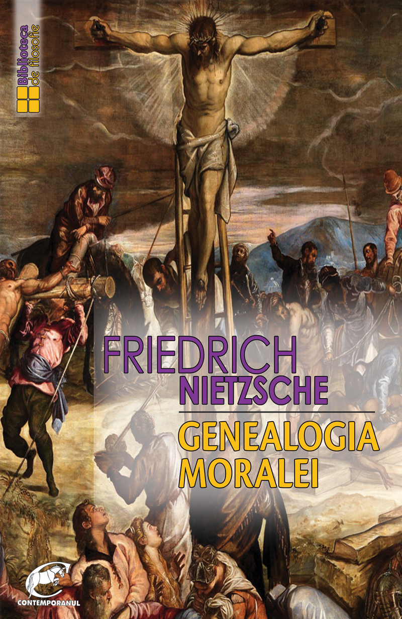 Genealogia moralei | Friedrich Nietzsche carte
