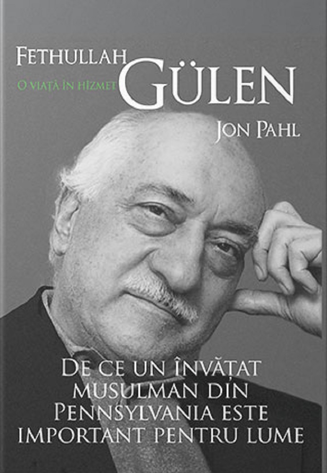 Fethullah Gulen. O viata in hizmet | Jon Pahl carturesti.ro imagine 2022