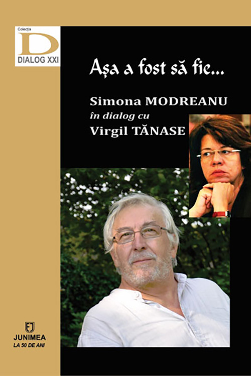 Asa a fost sa fie… | Simona Modreanu, Virgil Tanase