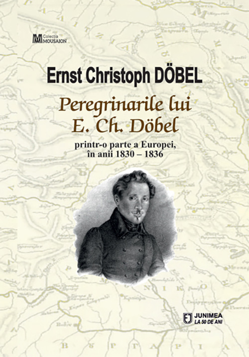 Peregrinarile lui E. Ch. Dobel | Ernst Christoph Dobel carturesti.ro imagine 2022