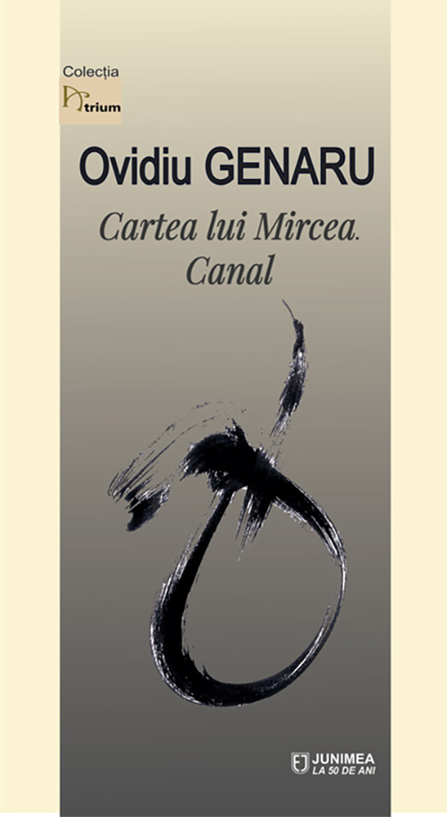 Cartea lui Mircea. Canal | Ovidiu Genaru carturesti.ro