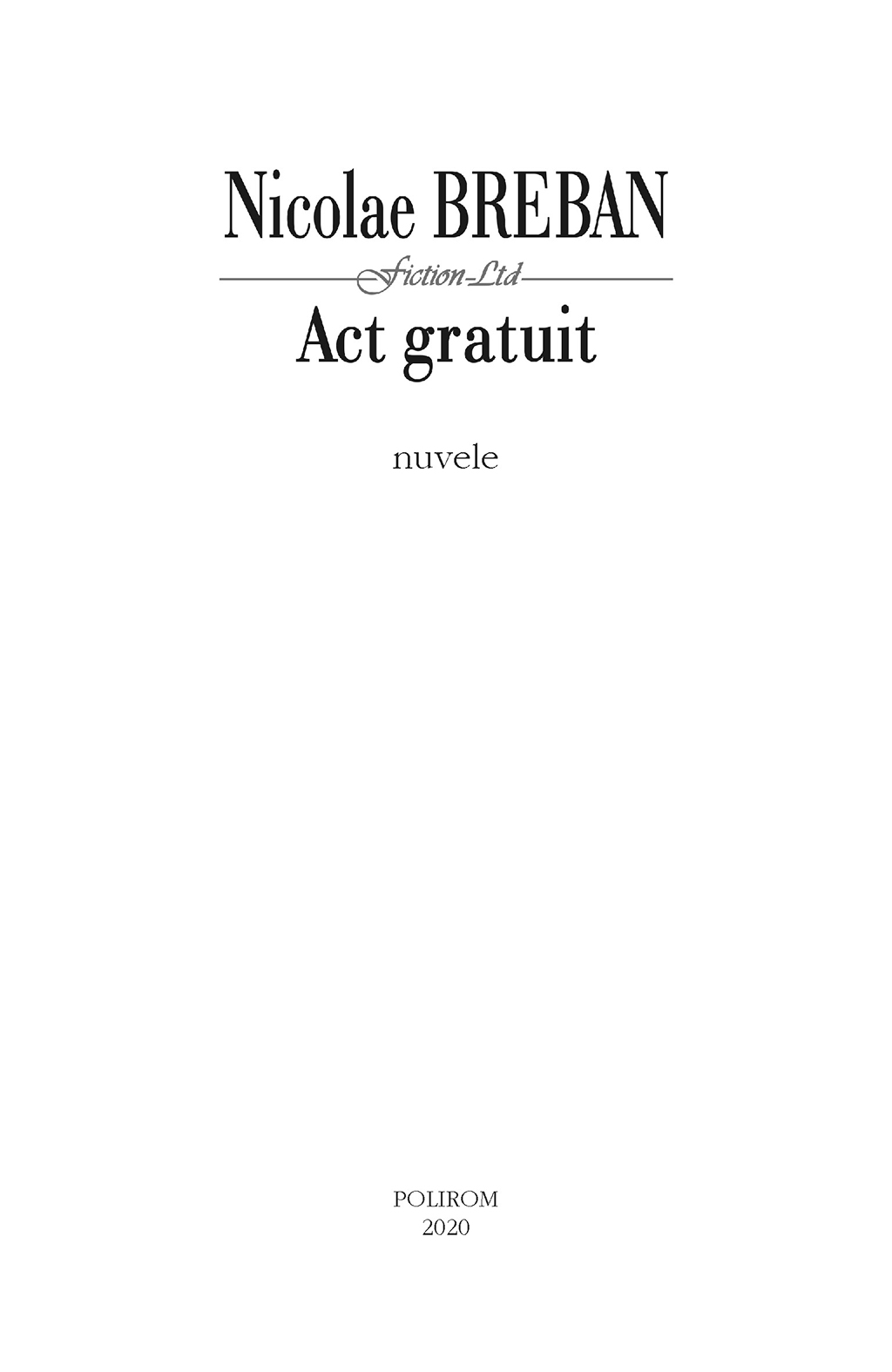 Act gratuit | Nicolae Breban - 2 | YEO