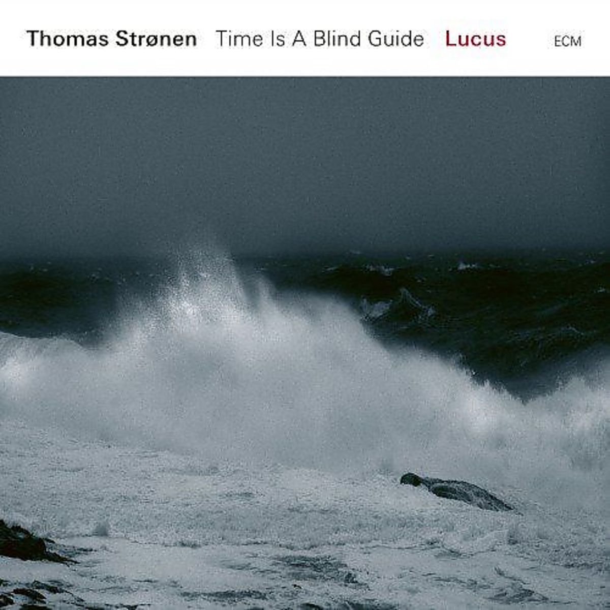 Lucus - Vinyl | Thomas Stronen, Time Is A Blind Guide