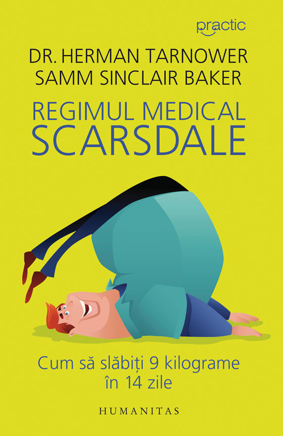Regimul medical Scarsdale | Herman Tarnower, Samm Sinclair Baker De La Carturesti Carti Dezvoltare Personala 2023-10-01 3