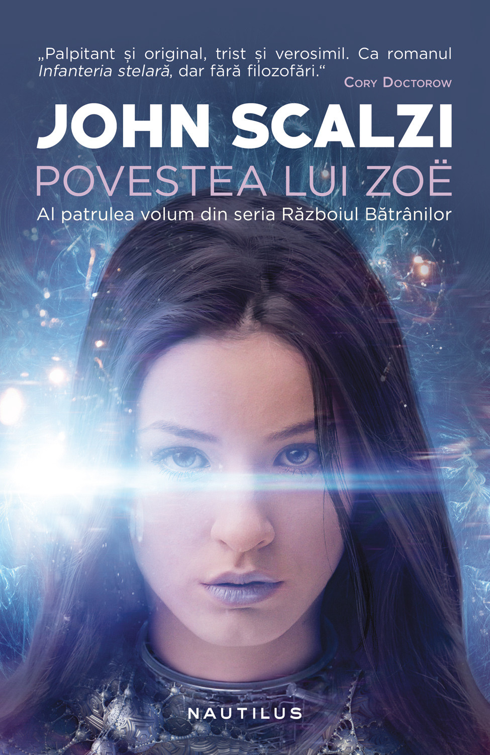 PDF Povestea lui Zoe | John Scalzi carturesti.ro Carte
