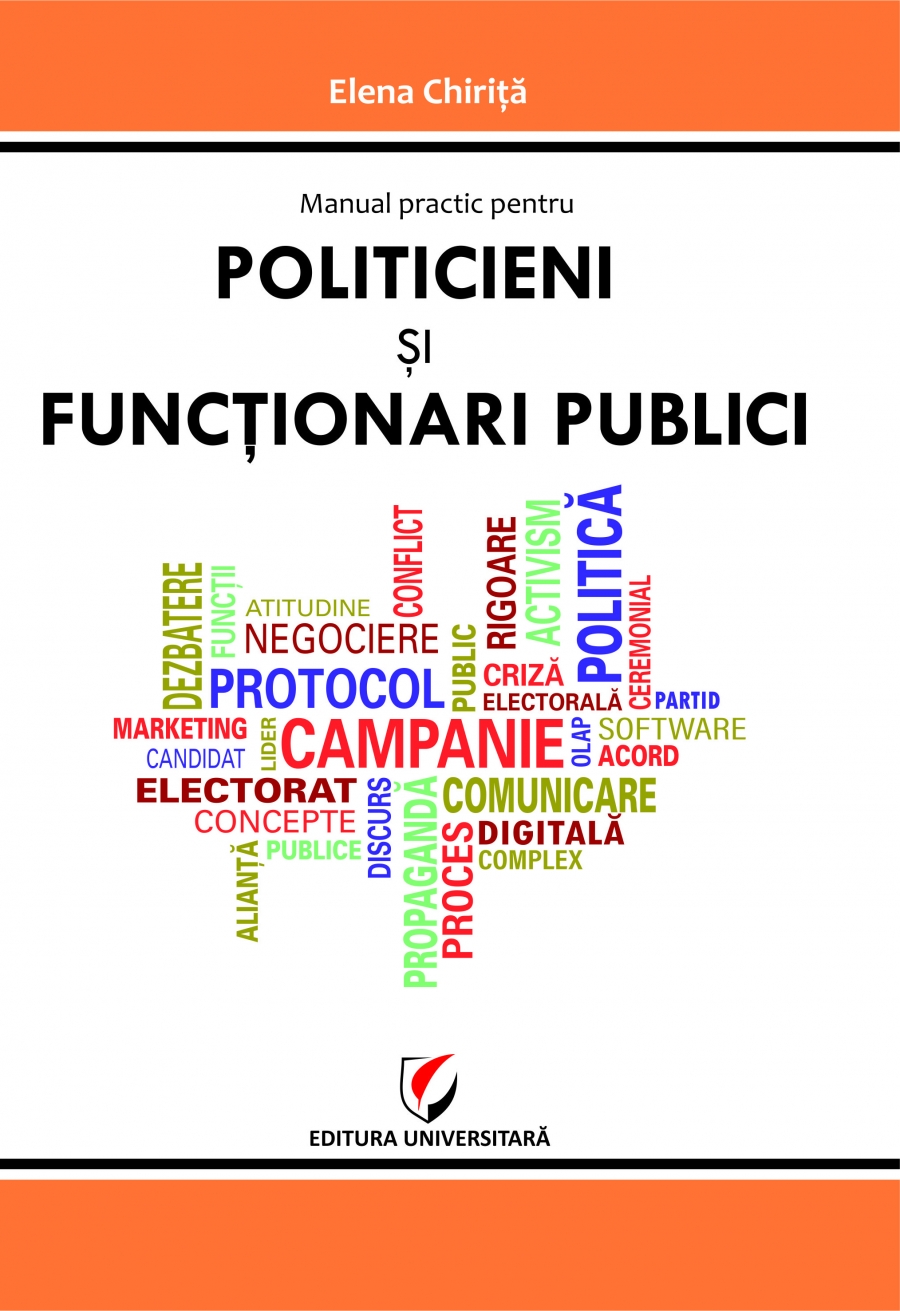 Manual practic pentru politicieni si functionari publici | Elena Chirita