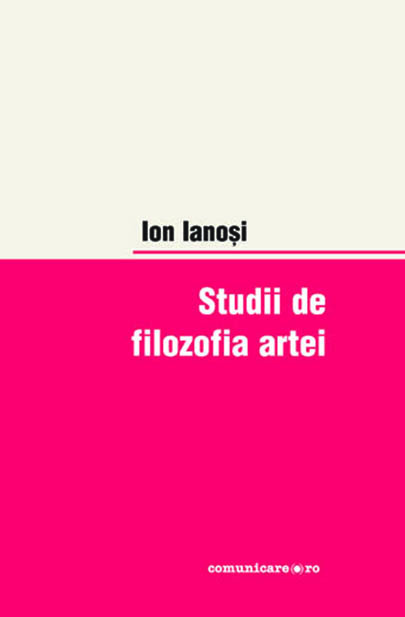 Studii de filozofia artei | Ion Ianosi carturesti.ro imagine 2022