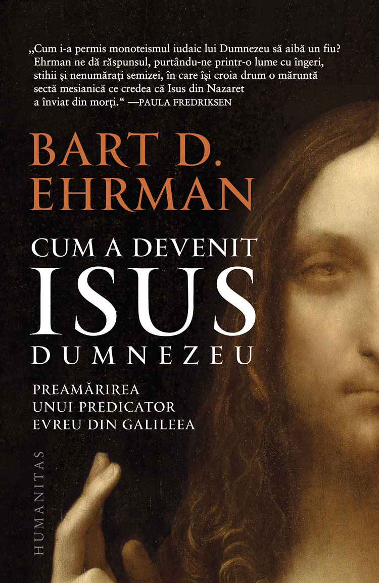 PDF Cum a devenit Isus Dumnezeu | Bart D. Ehrman carturesti.ro Carte