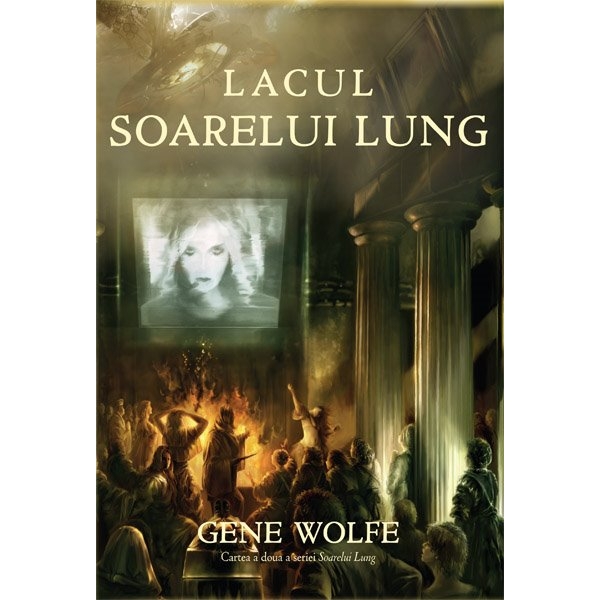Lacul Soarelui Lung | Gene Wolfe