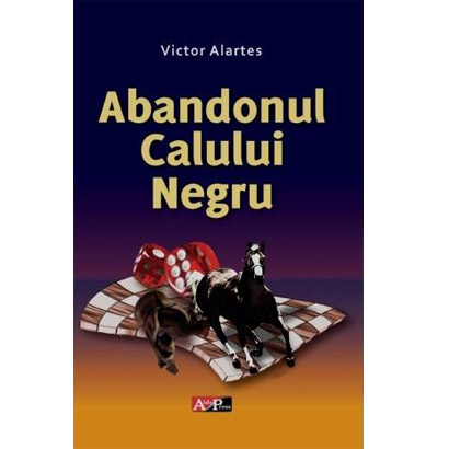 Abandonul Calului Negru | Victor Alartes