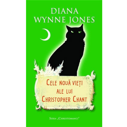 Cele noua vieti ale lui Christopher Chant | Diana Wynne Jones