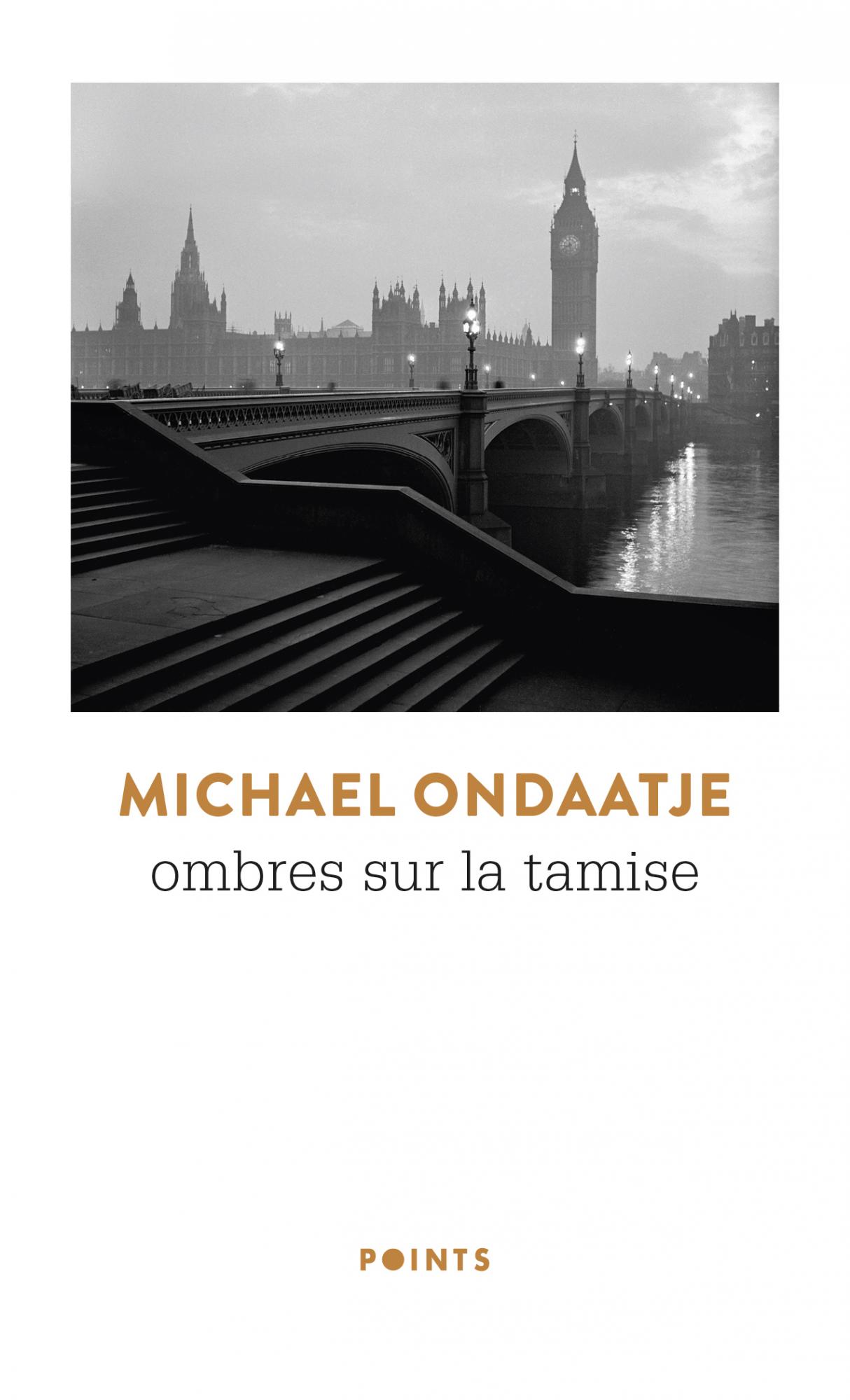 Ombres sur la Tamise | Michael Ondaatje