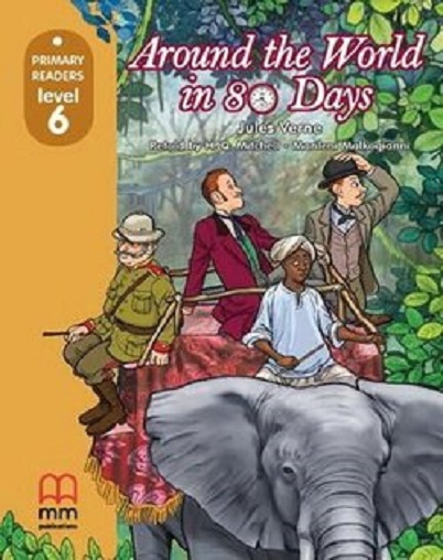 Around The World in Eighty Days - Primary Readers Level 6 (with CD) | H.Q. Mitchell