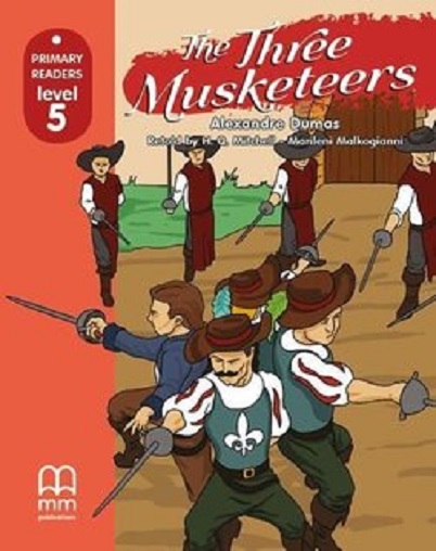The Three Musketeers - Primary Readers Level 5 (with CD) | H.Q. Mitchell