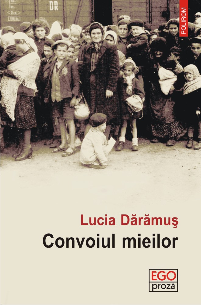 Convoiul mieilor | Lucia Daramus carte