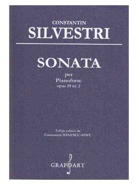 Sonata per Pianoforte opus 19 nr.2 | Constantin Silvestri carturesti.ro Arta, arhitectura