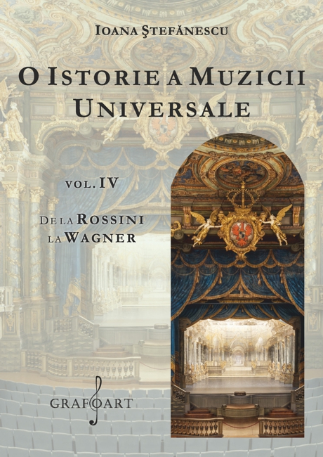 O istorie a muzicii universale. Volumul IV | Ioana Stefanescu Arhitectura imagine 2021